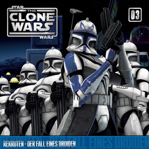 03: Rekruten / Der Fall eines Droiden bookCoverFor