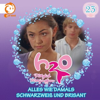 23: Alles wie damals / Schwarzweiß und brisant als Hörbuch