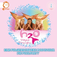 01: Eine folgenschwere Bootstour / Die Poolparty