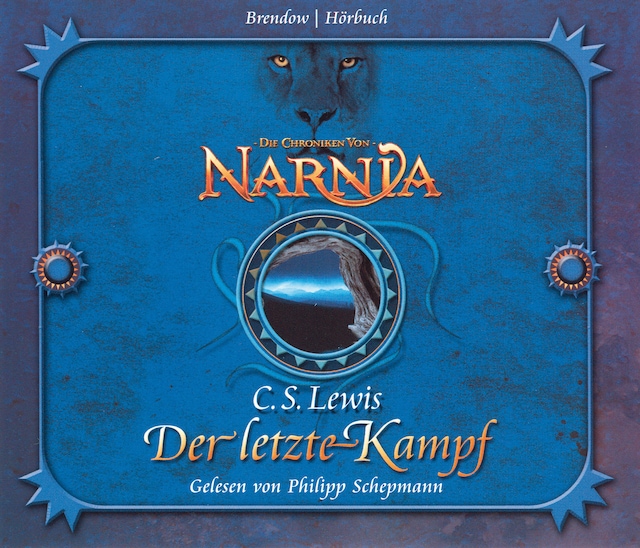Portada de libro para Die Chroniken von Narnia Band 07: Der letzte Kampf