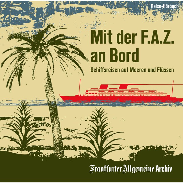 Boekomslag van Mit der F.A.Z. an Bord