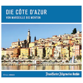 Die Côte d`Azur als Hörbuch