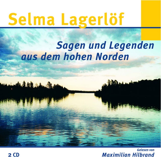 Bokomslag for Selma Lagerlöf - Sagen und Legenden aus dem hohen Norden