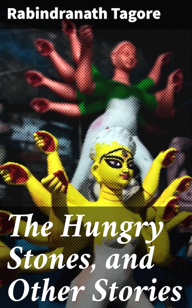 Book cover for The Hungry Stones, and Other Stories