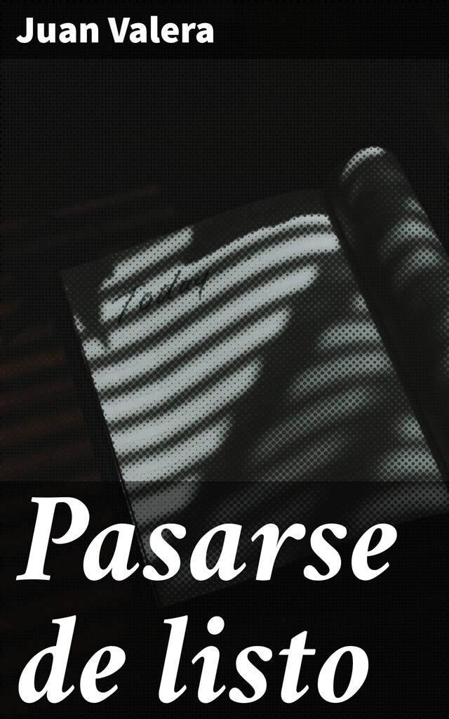 Couverture de livre pour Pasarse de listo