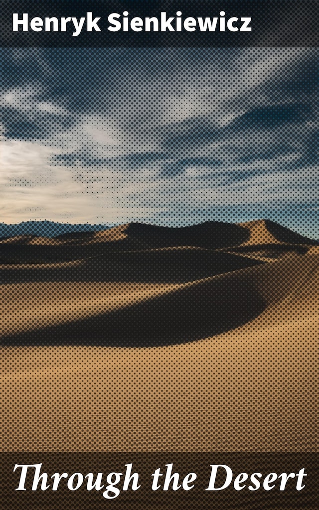 Couverture de livre pour Through the Desert