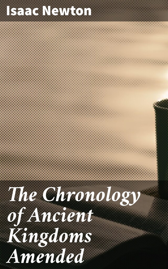 Buchcover für The Chronology of Ancient Kingdoms Amended