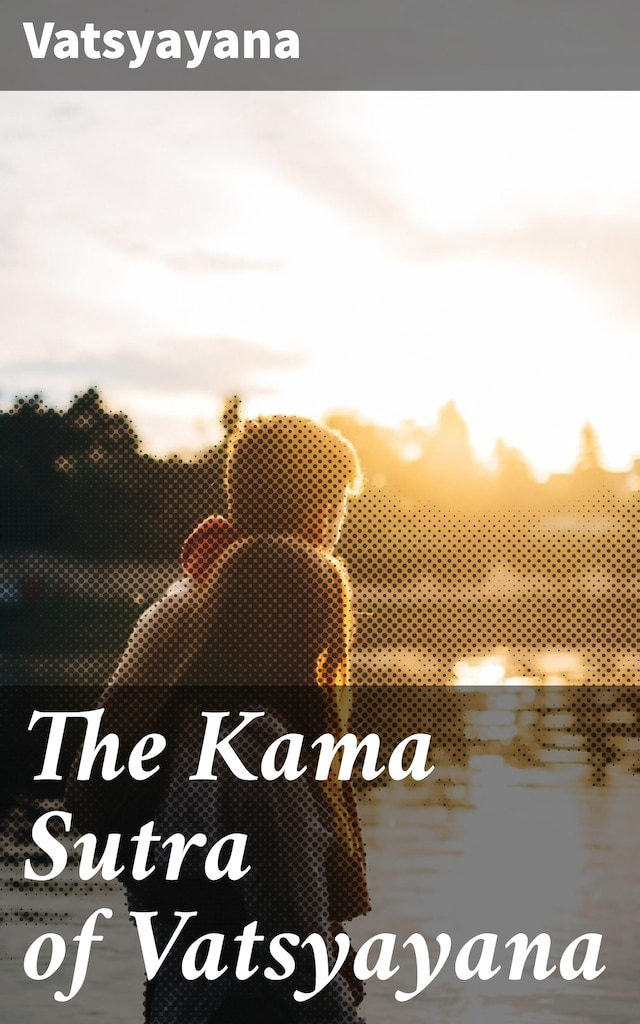 Boekomslag van The Kama Sutra of Vatsyayana