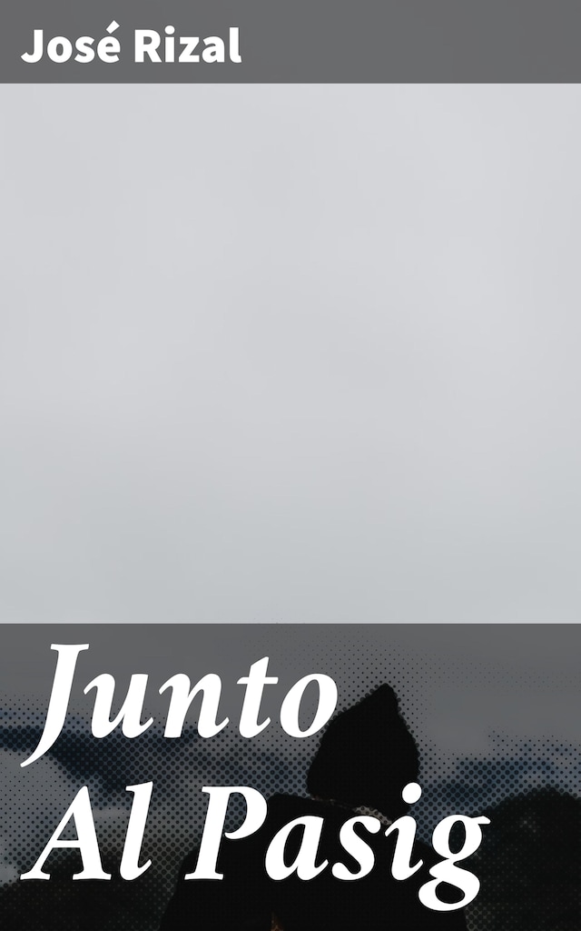 Book cover for Junto Al Pasig
