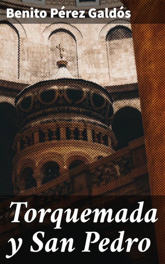 Book cover for Torquemada y San Pedro