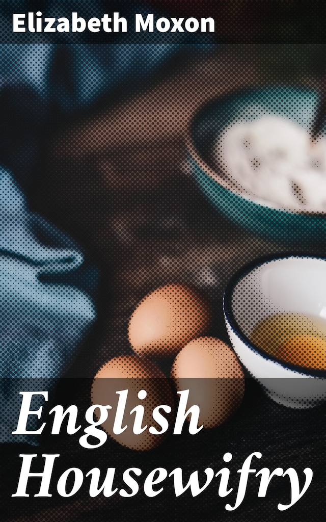 Kirjankansi teokselle English Housewifry