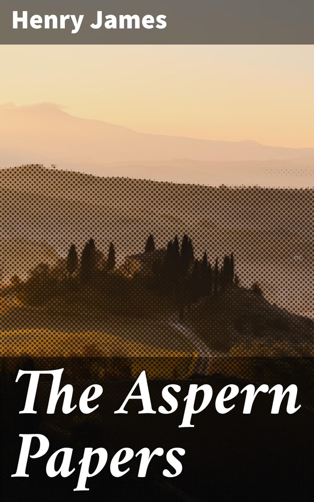 The Aspern Papers