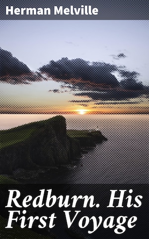Redburn. His First Voyage bookCoverFor