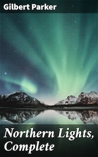 Northern Lights, Complete