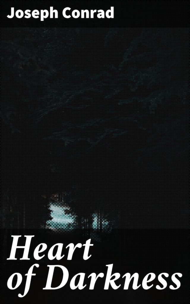 Heart of Darkness