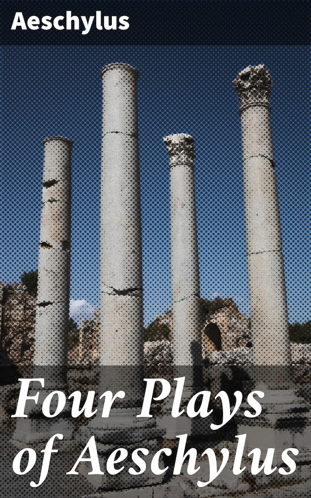 Buchcover für Four Plays of Aeschylus