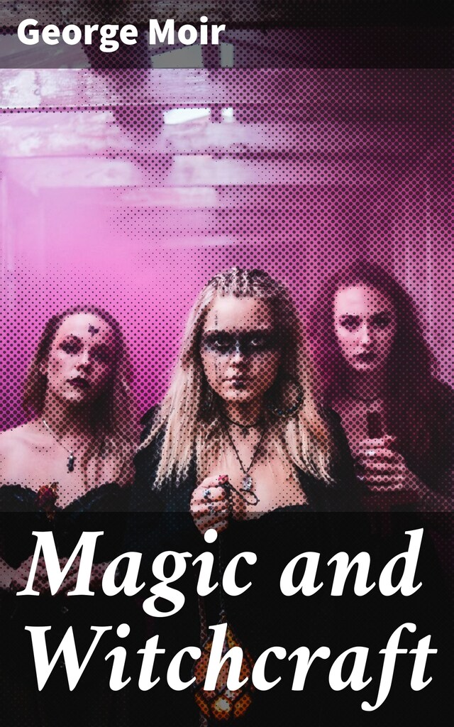 Boekomslag van Magic and Witchcraft