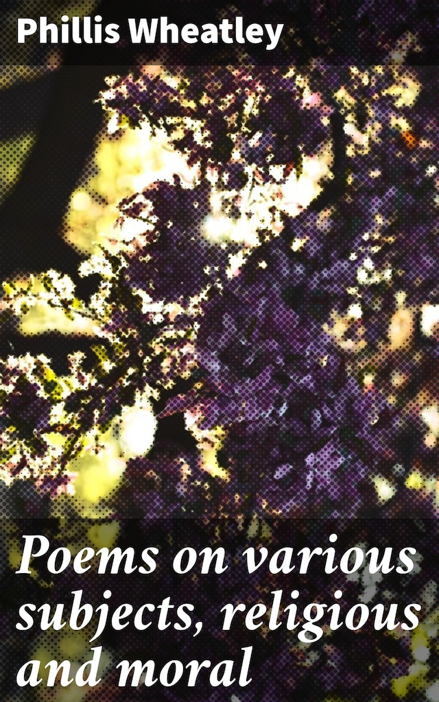 Book cover for Poems on various subjects, religious and moral