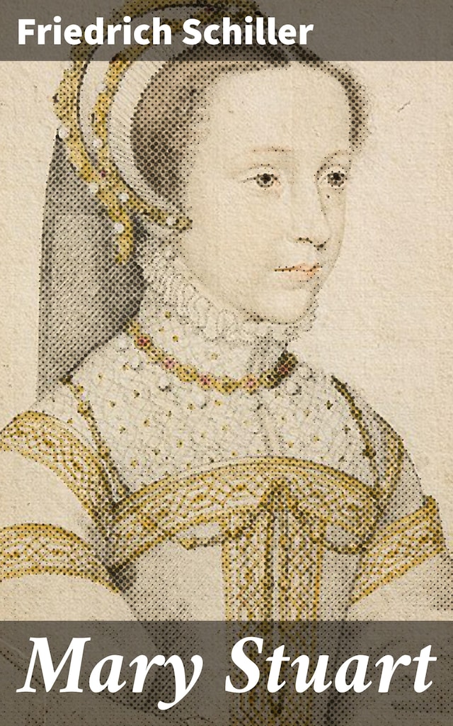 Kirjankansi teokselle Mary Stuart