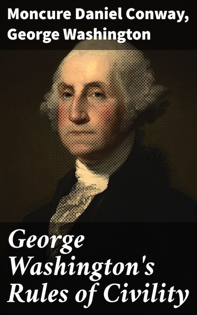 Kirjankansi teokselle George Washington's Rules of Civility