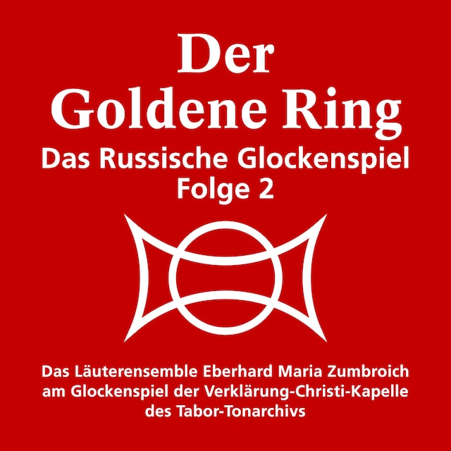 Book cover for Der goldene Ring - Das russische Glockenspiel