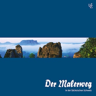 Der Malerweg in der Sächsischen Schweiz als Hörbuch