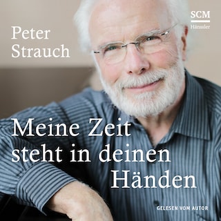 Meine Zeit steht in deinen Händen als Hörbuch