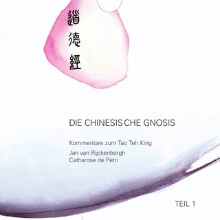 Die chinesische Gnosis: Teil 1 als Hörbuch