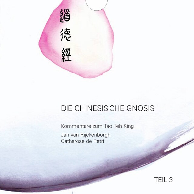 Book cover for Die chinesische Gnosis: Teil 3