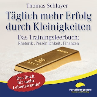 Täglich mehr Erfolg durch Kleinigkeiten als Hörbuch