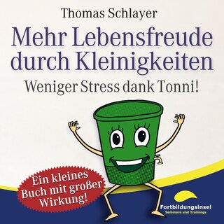 Mehr Lebensfreude durch Kleinigkeiten als Hörbuch
