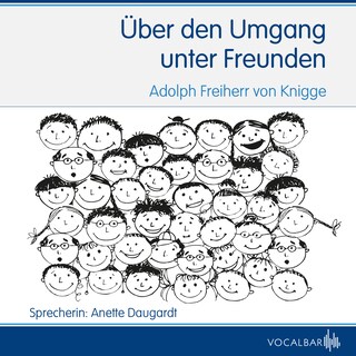 Über den Umgang unter Freunden als Hörbuch