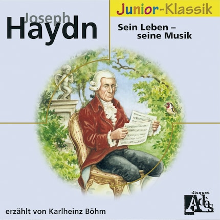 Joseph Haydn: Sein Leben - Seine Musik bookCoverFor