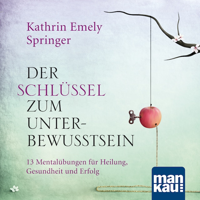 Book cover for Der Schlüssel zum Unterbewusstsein