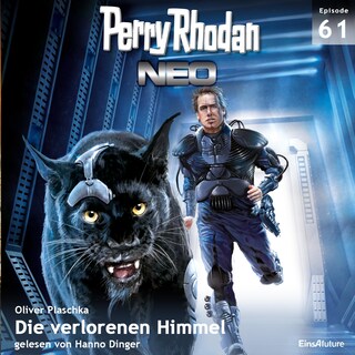 Perry Rhodan Neo 61: Die verlorenen Himmel als Hörbuch