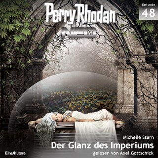Perry Rhodan Neo 48: Der Glanz des Imperiums als Hörbuch