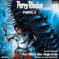 Perry Rhodan Neo 46: Am Rand des Abgrunds