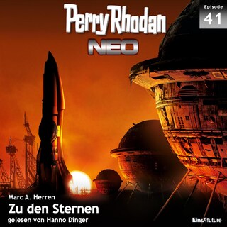 Perry Rhodan Neo 41: Zu den Sternen als Hörbuch