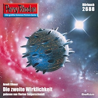 Perry Rhodan 2688: Die zweite Wirklichkeit