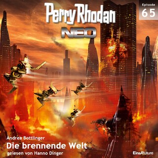 Perry Rhodan Neo 65: Die brennende Welt als Hörbuch