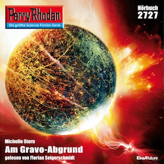 Perry Rhodan 2727: Am Gravo-Abgrund als Hörbuch