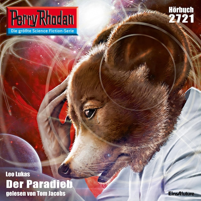 Perry Rhodan 2721: Der Paradieb
