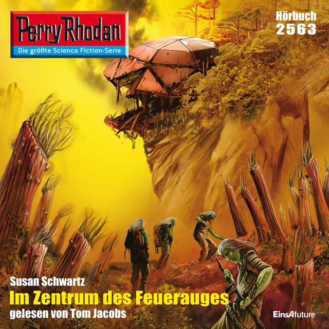 Book cover for Perry Rhodan 2563: Im Zentrum des Feuerauges