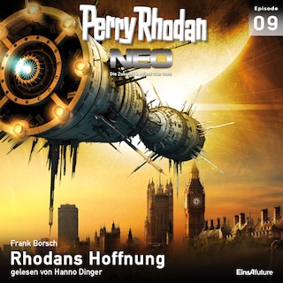 Perry Rhodan Neo 09: Rhodans Hoffnung als Hörbuch