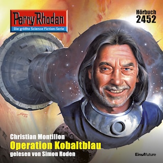 Perry Rhodan 2452: Operation Kobaltblau als Hörbuch