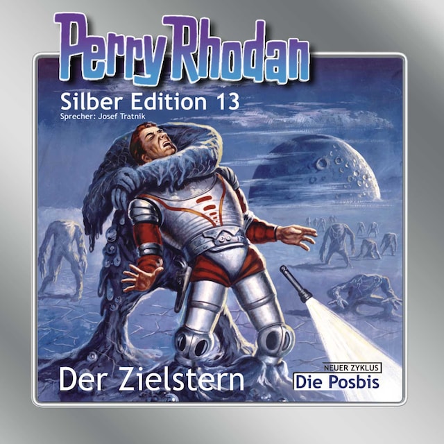 Boekomslag van Perry Rhodan Silber Edition 13: Der Zielstern / Die Posbis