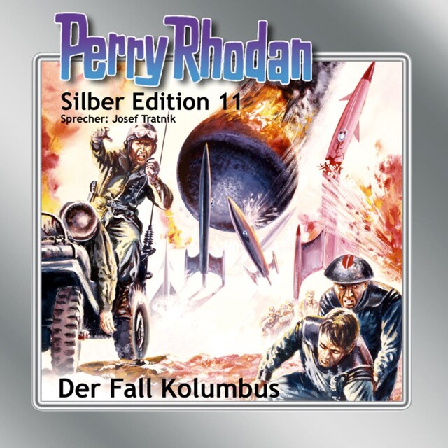 Bokomslag for Perry Rhodan Silber Edition 11: Der Fall Kolumbus