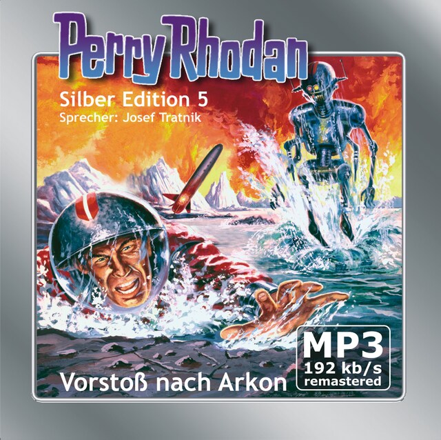 Boekomslag van Perry Rhodan Silber Edition 05: Vorstoß nach Arkon