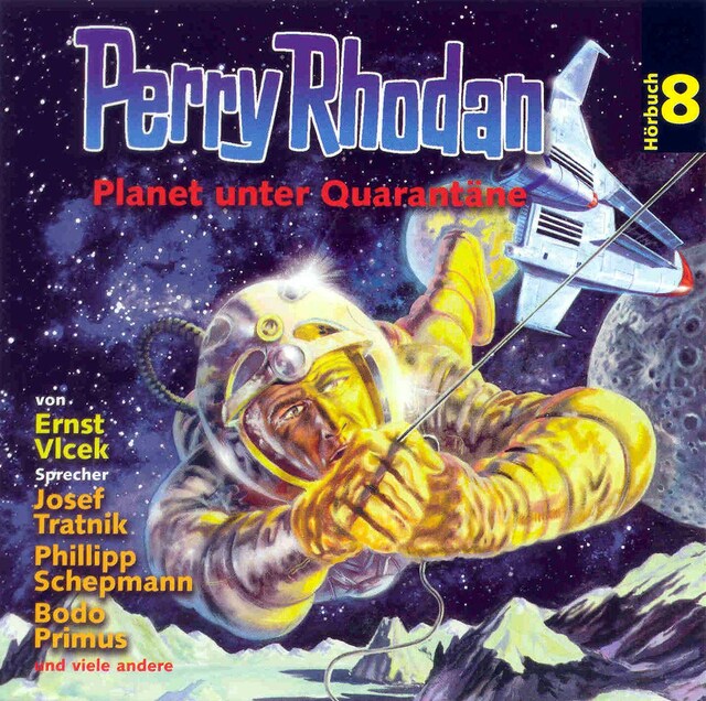 Portada de libro para Perry Rhodan Hörspiel 08: Planet unter Quarantäne
