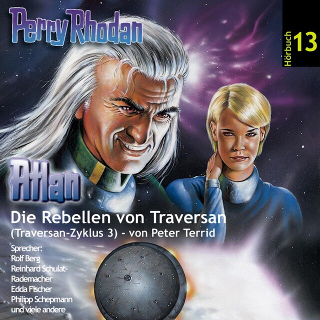 Book cover for Atlan Traversan-Zyklus 03: Die Rebellen von Traversan